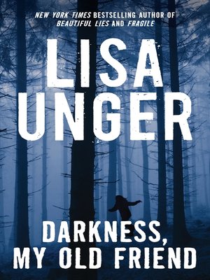 Darkness, My Old Friend - ebook